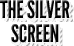 The Silver Screen